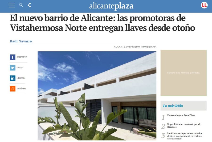 El avance de las promociones de Vistahermosa Norte es noticia en Alicante Plaza
